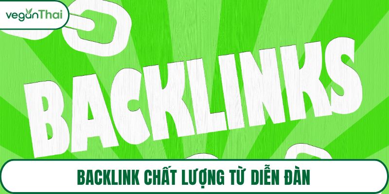 Backlink chất lượng từ diễn đàn
