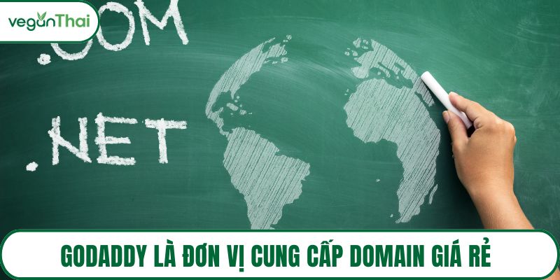 Godaddy là đơn vị cung cấp domain giá rẻ chất lượng