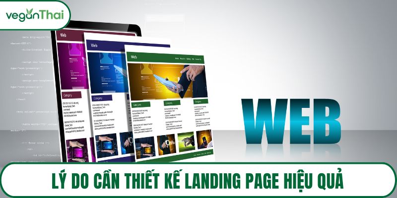 Lý do cần thiết kế landing page hiệu quả