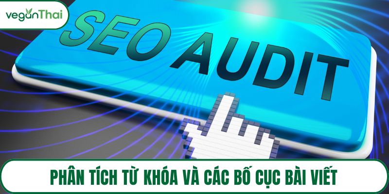 Phân tích từ khóa và các bố cục bài viết