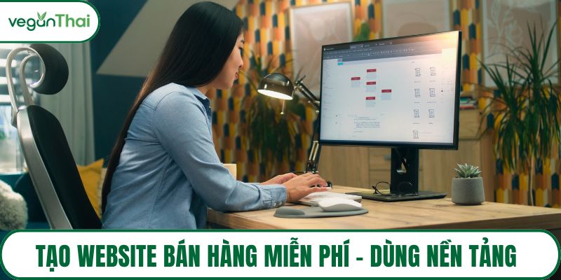 tạo website bán hàng miễn phí